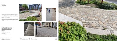 Fotografier av ulike typer dekk (plassering, materialvalg) i et uteområde.