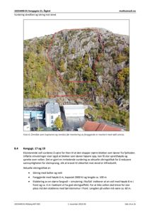 Fotografi av en fjellside med et rødt omriss som markerer et skredområde, samt bygninger og en vollen nedenfor.