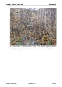 Fotografi av et skråningparti med gult omriss som markerer et ustabilisert område.