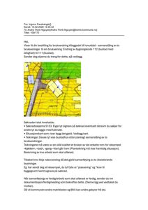 Bildet viser en e-post med vedlegg som inkluderer et situasjonskart (grønt/ygult) og tekster om bruksemdring av tomt.