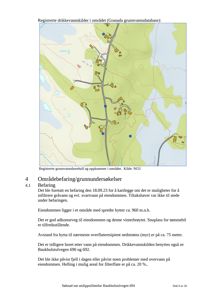 Et kart som viser registrerte drikkevannskilder og grunnvannsforekomster i et område, inkludert eiendommen og nabolag.