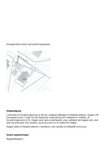 Situasjonskart som viser plassering av en bolig og parkeringsplasser i forhold til naboeiendommen og veien.