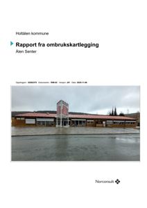 Fotografi av Ålen Senter i Holtålen kommune, tatt som del av en ombrukskartlegging.