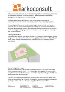 En situasjonsplan som viser tomtens form, grenser, eksisterende bebyggelse (huset) og en planlagt nybygning (rød omrisset).