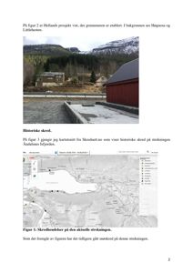 Bildet viser en kartvisning (kartutsnitt) som illustrerer historiske skredhendelser på en strekning.