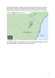 Et digitalt kart (Google Maps) som viser en situasjonsplan for et bryggeprosjekt, inkludert eksisterende og ny brygge samt tomtegrenser.