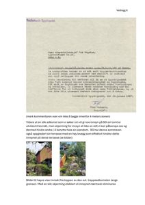 To foton som viser en eksisterende bygning (ettasjes hus) og en terrasse på en skråning. Bildene illustrerer et innspill om skjerming mot naboens eiendom.