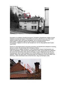 Fotografier av en bygning med overlagte røde geometriske former som illustrerer en planlagt utvendig rømningsvei. Bildet inneholder også tekst som forklarer prosessen.