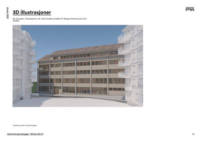 3D-visualisering (rendering) av et nytt prosjekt for Administrasjonsbygget, vist med omsøkt prosjekt.