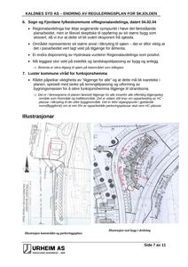 Situasjonsplaner som viser to alternativer for byggeplassering (rødt) i forhold til eksisterende infrastruktur og naturmangfold.
