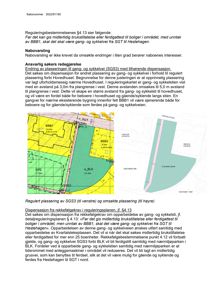Situasjonsplan som viser regulert plassering av gang- og sykkelvei (SGS3) i forhold til eksisterende bebyggelse, tomt og grusvei.