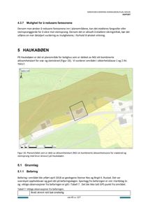 Et kart eller plan som viser et planområde (Haukabøen) med overlagte fargezoner for snøskred og steinsprang, samt en markert bygningsplassering.