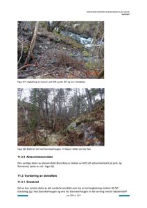 Fotografier av et skredområde med utglidning av masser og fast fjell, inkludert tekstdokumentasjon om skredfare.