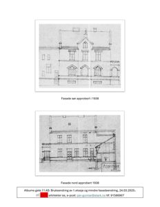 Bildet viser to tegninger av fasader (sør og nord) for en bygning, datert 1938.