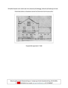 Historisk tegning av fasaden mot øst, godkjent i 1938.