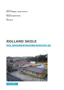 Fotografi av Rolland skole tatt fra luften, vist på forsiden av en miljøsaneringsbeskrivelse.
