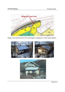 Dokumentet inneholder en situasjonsplan med en markert bygning, samt tre fotografier av en eksisterende bolig i snø.