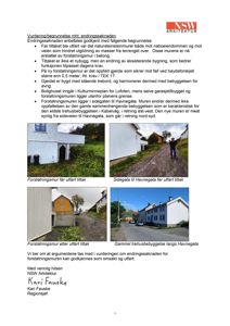 Et dokument med tekst om en endringsøknad og fire fotografier som viser før- og etterbilder av tiltak, samt omgivelser.