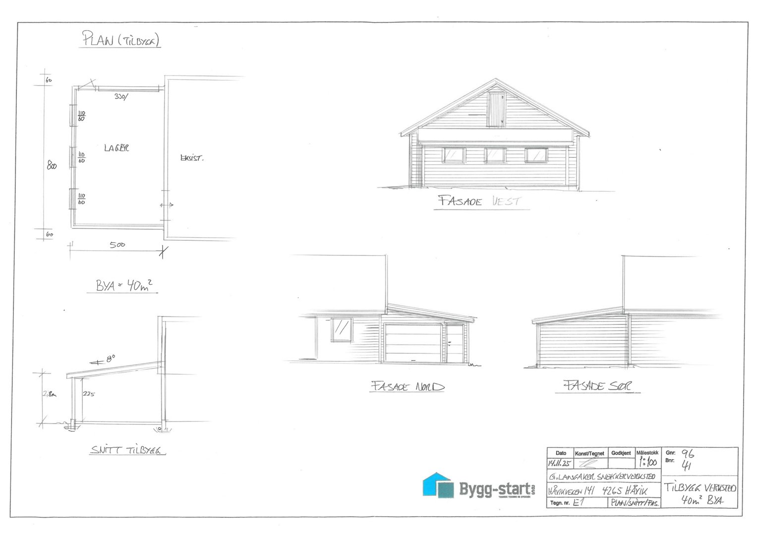 Tegning som viser fasadeopprikk for en bygning (vest, nord og sør) samt et snitt av tilbygg.
