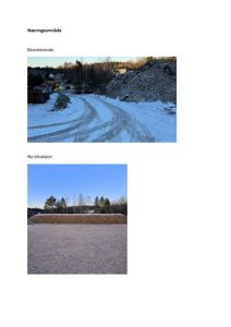 Bildet viser to fotografier av et næringsområde; øverst eksisterende tilstand med snø og kjøretøy, nederst ny situasjon med asfaltert overflate.