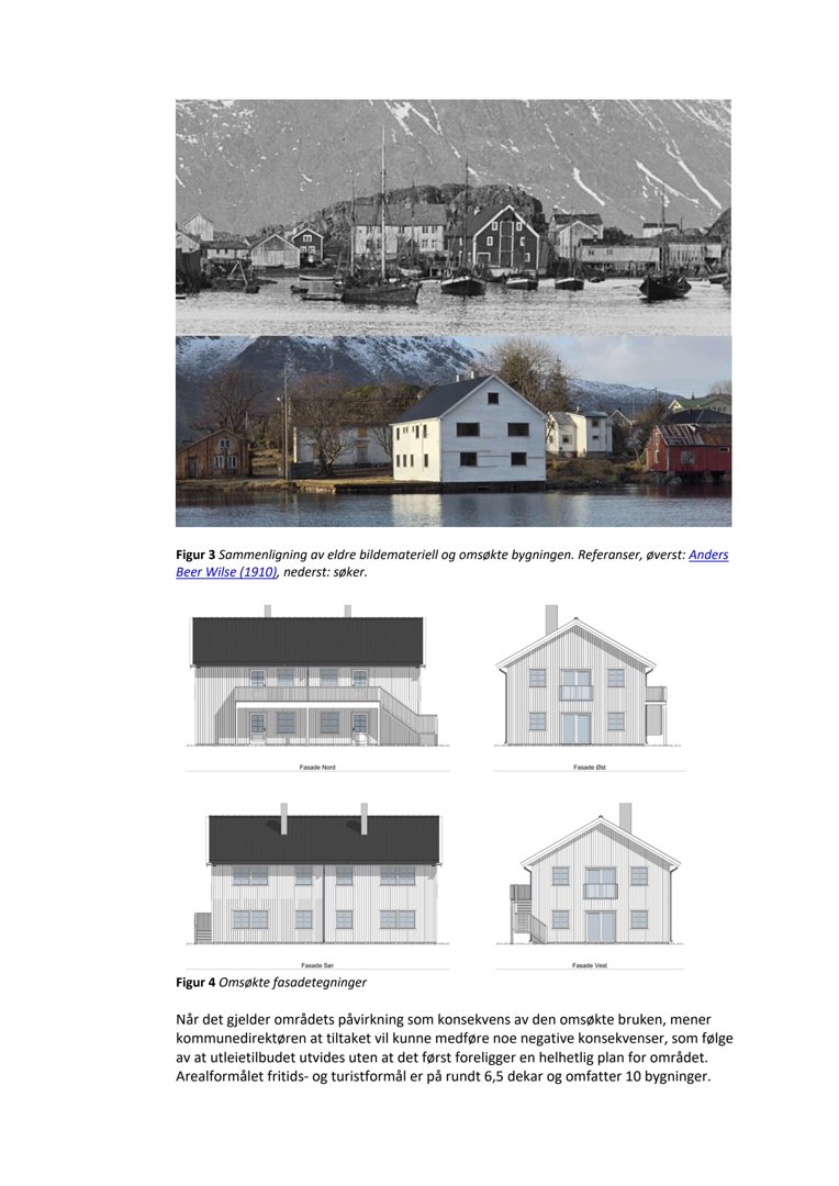 Bildet viser en sammenligning av eldre og nyere bilde av en bygning, samt fasadetegninger for den omsøkte bygningen.