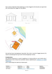 Situasjonsplan som viser bygningens plassering i forhold til eiendomsgrenser, vannklosettforbud og kantvegetasjon langs bekken.