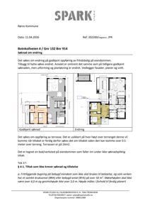Bildet viser en sammenligning av to etasjeplaner (plantegninger) for en fritidsbolig. Den venstre delen viser den tidligere godkjente søknaden, mens den høyre delen viser den nye endrede planløsningen.