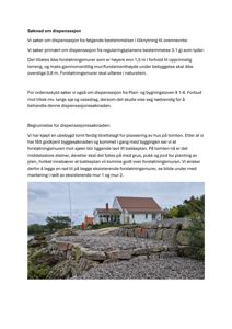 Fotografi av en eksisterende forstøtningsmur og en bygning i bakgrunnen, tatt for å illustrere et søknad om dispensasjon.
