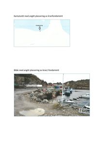 Et fotografi av en kranplassering ved en kai, med en tilhørende kartutsnitt.