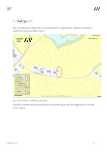 Oversiktskart som viser et område i Østfold med topografi, eksisterende infrastruktur og en markert plassering for en ny adkomstvei.