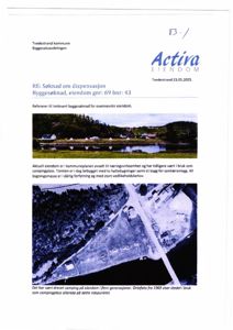 Dokumentet inneholder to bilder: et fotografi av eiendommen og et ortofoto (flyfoto) fra 1969. Begge bildene fungerer som kartmateriale for å vise eiendommens beliggenhet og historisk bruk.