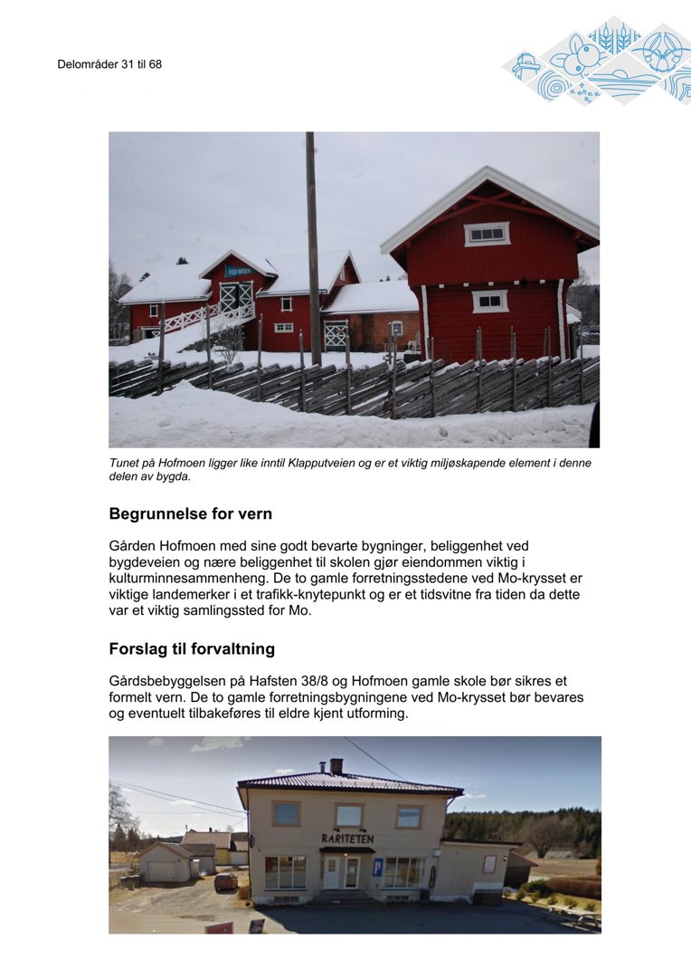 Bildet viser to fotografier av eksisterende bygninger (en tun og en baritekn) med tilhørende tekst om vern og forvaltning.