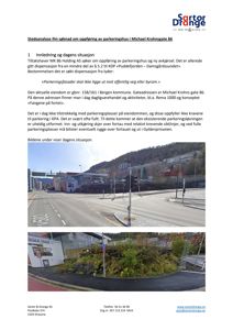 Fotografier av dagens situasjon på adressen Michael Krohns gate 86, inkludert gateutsikt og parkeringsområde.