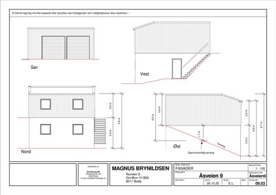 Fasadetegning som viser bygningens utseende fra fire sider (Sør, Vest, Nord, Øst) med mål og terrengforhold.