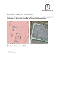 Bildet viser en redegjørelse for flom- og skredfare på eiendommen Slettafeltet 50. Det inneholder to kart: et kart over mulig marin oversvømmelse (venstre) og et flyfoto med overlagte konturer av eiendommen (høyre).