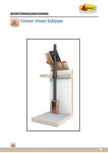 En illustrasjon som viser et snitt gjennom en Tolmer Vision Stålpipe, inkludert røykledning og takkonstruksjon.