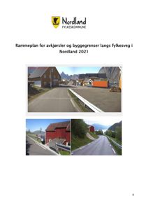 Dokumentet viser en rammeplan for avkjørsler og byggegrenser med flere fotografier av eksisterende veier og bygninger.