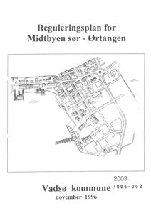 Situasjonsplan (tomtekart) som viser bygningsplassering, veier og infrastruktur for et område i Vadsø kommune.