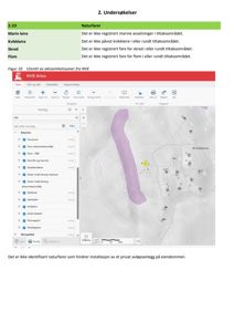 Et skjermbilde av NVE Atlas kartprogram som viser et kart over et område med overlagte naturfaredata (f.eks. flomsoner).