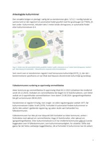 Et kart som viser et automatisk fredet gravfelt og sikringssone på eiendommen.