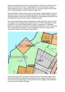 Situasjonsplan som viser eiendomsgrenser, naboeiendom (BUN2), og ettersøkte byggearealer (BUN1).