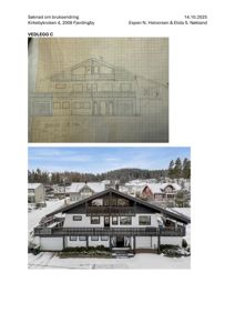 Fotografi av en eksisterende hytte med snødekke, inkludert en tegning av samme bygning over.