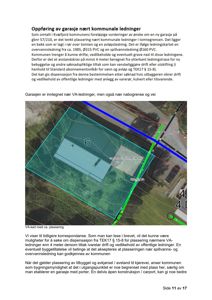 Et flyfoto eller luftfoto av en tomt med en tegnet bygning (garasje) og kommunale ledninger (VA-ledninger, spillvannsledning) markert med farger. Bildet viser plassering i forhold til nabogrenser og vei.