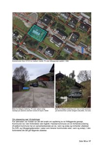 Et kart med et luftfoto som viser eiendomsgrunnlinjer, eiendomsnummer og en markert fellesgarasje. Under kartet er det tekst som forklarer at bildet viser tidligere befaring og parkeringsplassering.