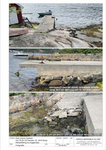 Fotografier av en brygge og slipp som skal rehabiliteres, med tekster som peker på skader.