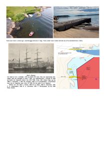 Bildet inneholder to foton som viser en kai og et steinbrygge, samt historiske bilder av skip og tekster om skipsrederi.