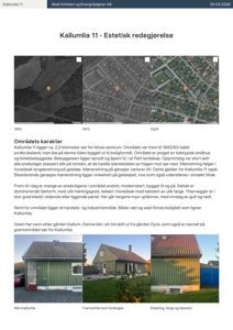 Dokumentet viser en 'estetisk redegjørelse' for Kallumlia 11. Det inneholder tre bilder: to historiske flyfoto fra 1950 og 1972, samt tre moderne foton av eksisterende hus (mot Kallumlia, tverrsnitt, kledning).