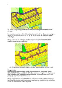 Kart fra en reguleringsplan som viser eiendomsinndeling og arealbruk.