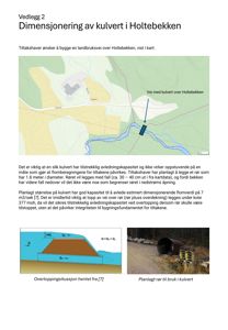 Situasjonsplan som viser et område med en bekke (Holtebekken) og en planlagt vei med kulvert. Det er også inkludert en teknisk tegning av kulverten og et bilde av et rør.