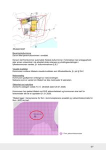 Bildet viser en situasjonsplan med to kartutsnitt (øverst og nederst) som illustrerer bygningens plassering i forhold til omgivelser, samt tekster om kulturminner, nabovarsling og flomfare.